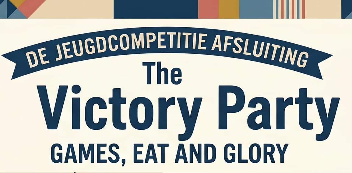 Victory Party Jeugd "Games, Eat and Glory" 